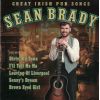 Sean Brady - Great Irish Pub Songs