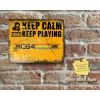 Rustic Keep Calm, Keep Playing THE C64 MINI Yellow Tone Metal Sign [307]