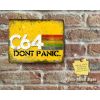 Rustic New Look Commodore C64 LOGO Don't Panic Design Metal Sign [545]